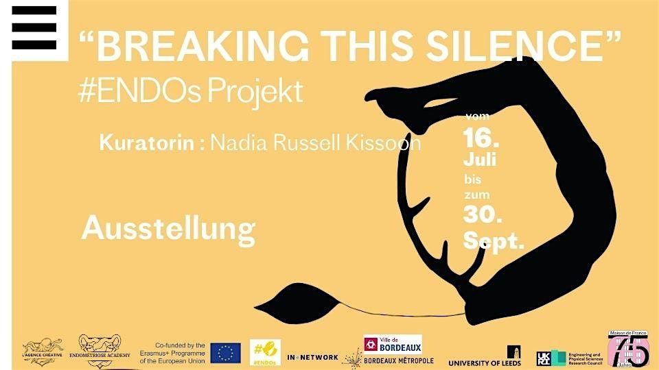 \u201cBreaking this silence\u201d - Ausstellung