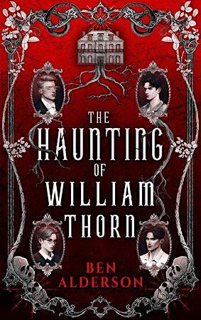 An afternoon with Ben Alderson: The Haunting of William Thorn