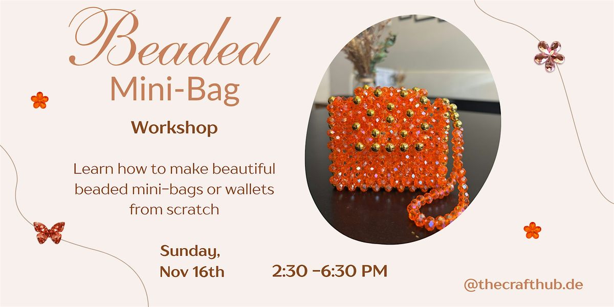 Beaded Mini-Bag Workshop