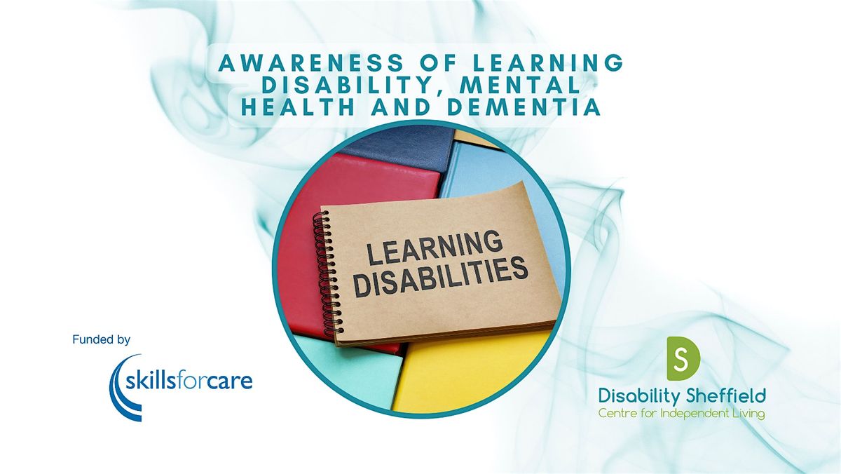 Learning Disability, Mental Health and Dementia for PAs and IEs - IN PERSON