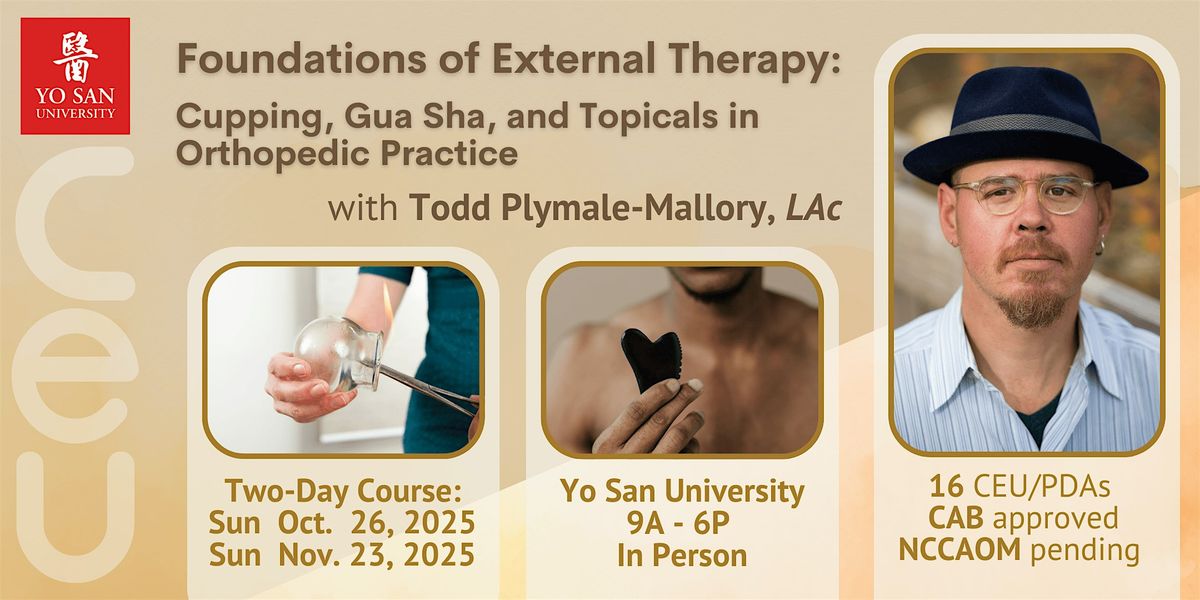 Foundations of External Therapy: Cupping, Gua Sha, and Topicals