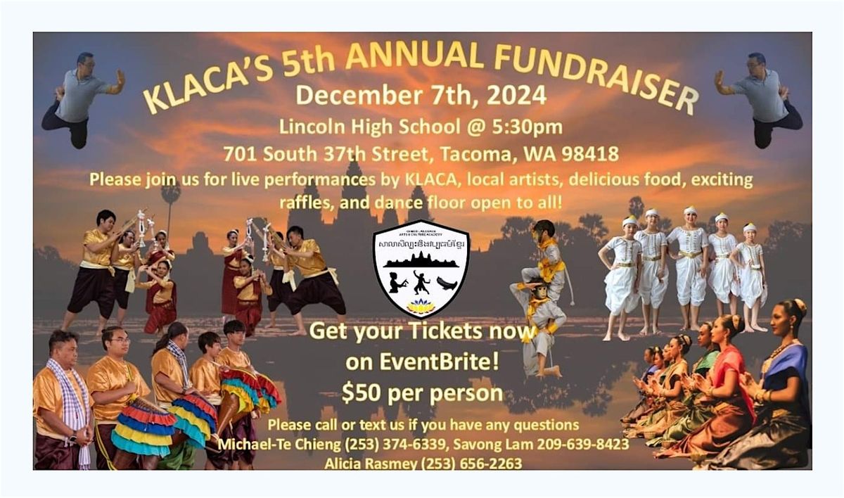 Khmer Language Arts & Culture Academy (KLACA) 5th Annual Fundraiser