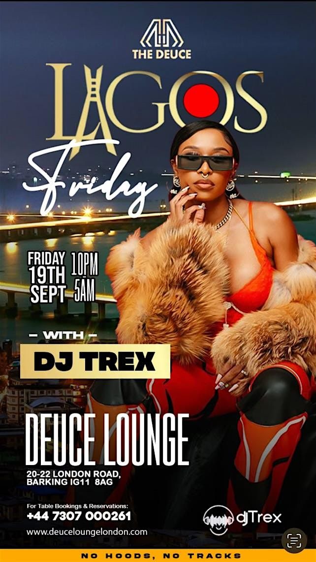 LAGOS FRIDAYS @DEUCE LOUNGE