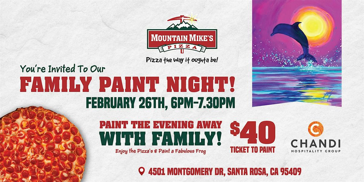 Come join us for Family Paint Night at Mountain Mike's Pizza!