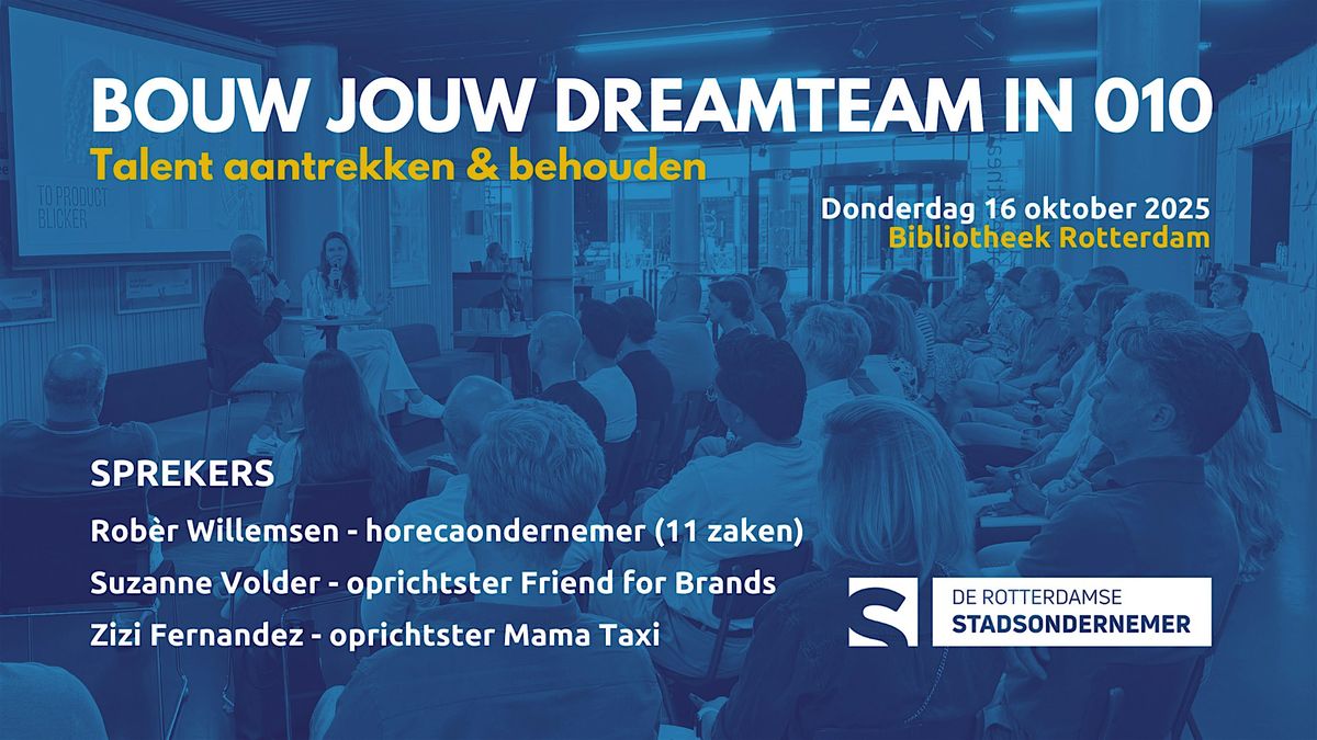 Bouw jouw dreamteam in 010