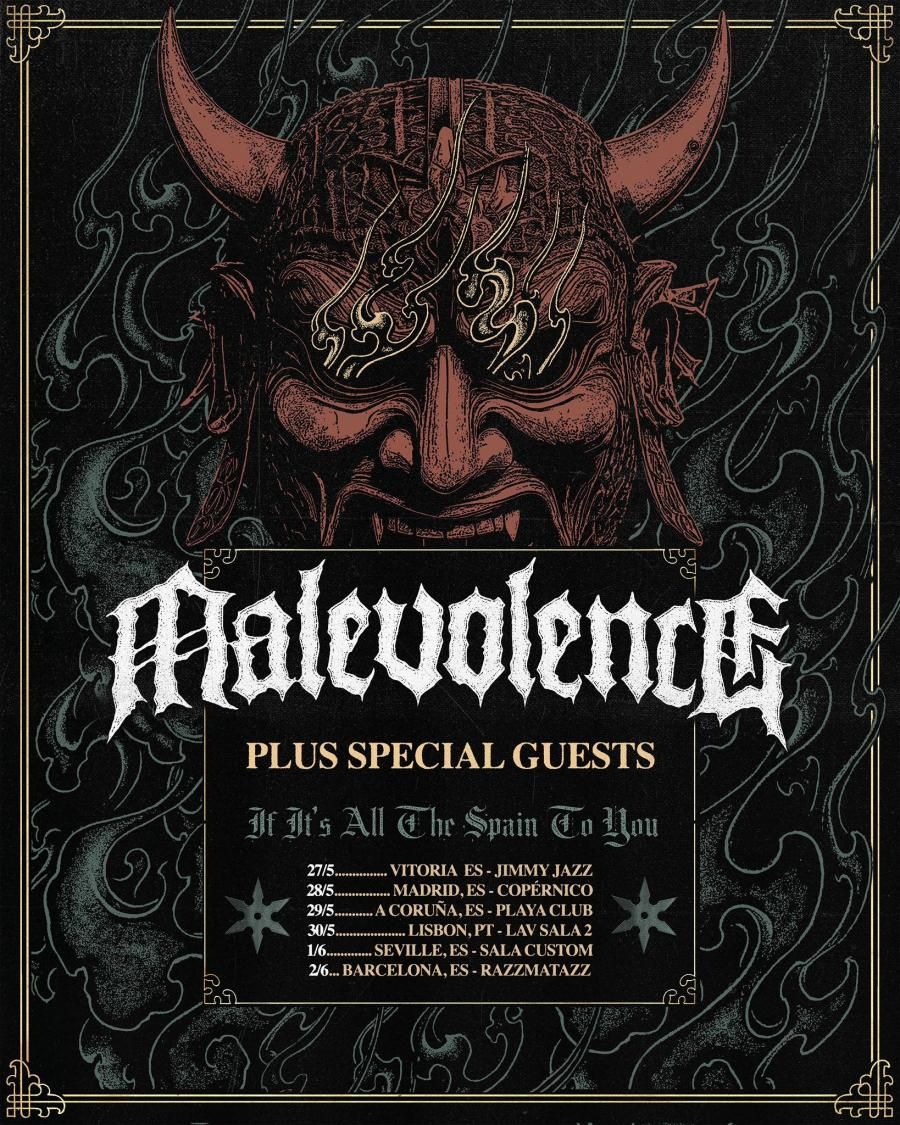 Malevolence Sevilla Tickets