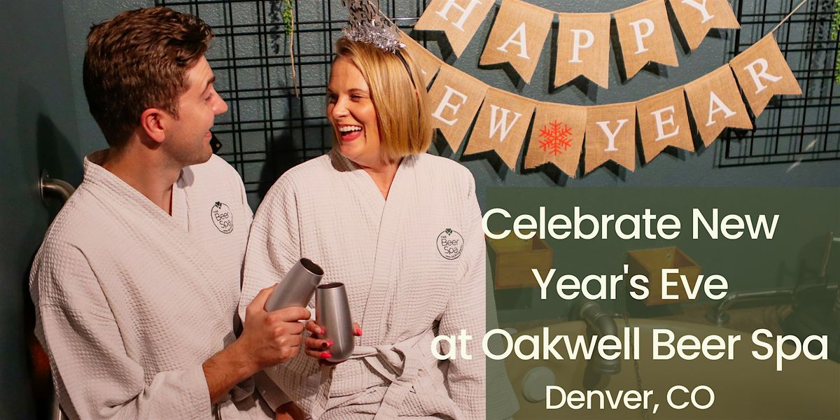 Denver's NYE 2025 at Oakwell Beer Spa