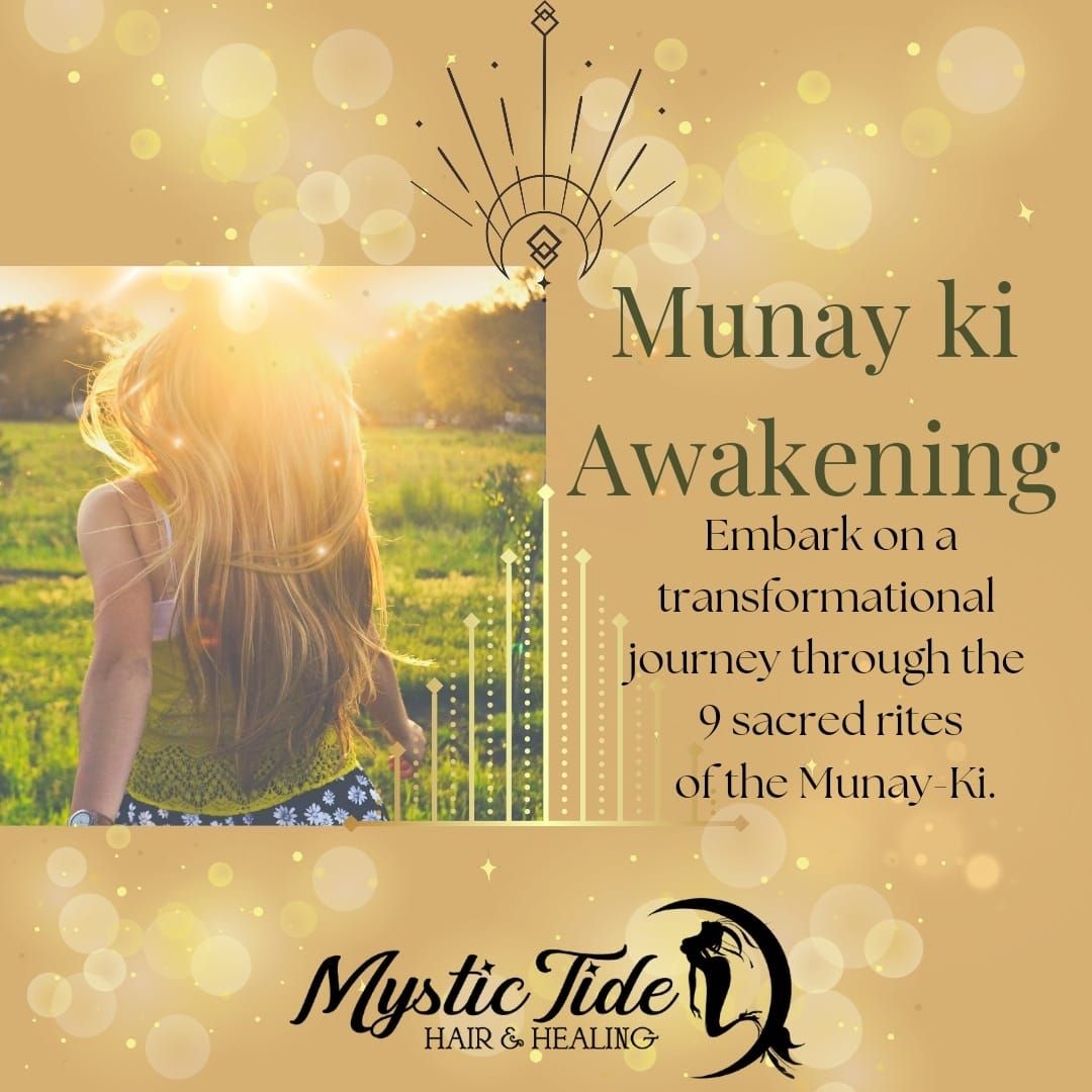 MUNAY KI AWAKENING 