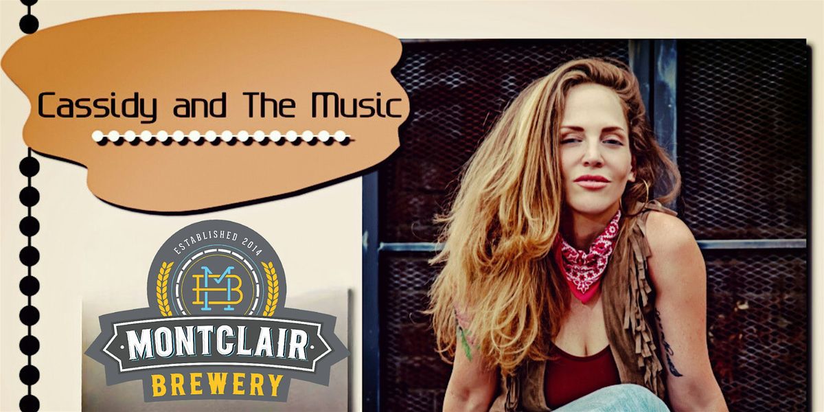 Cassidy and The Music live at Montclair Brewery