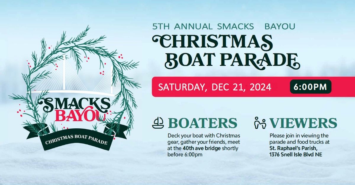 Smacks Bayou 5th Annual Christmas Boat Parade