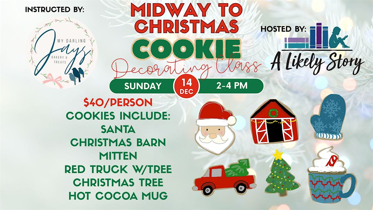 Midway to Christmas Cookie Decorating Class