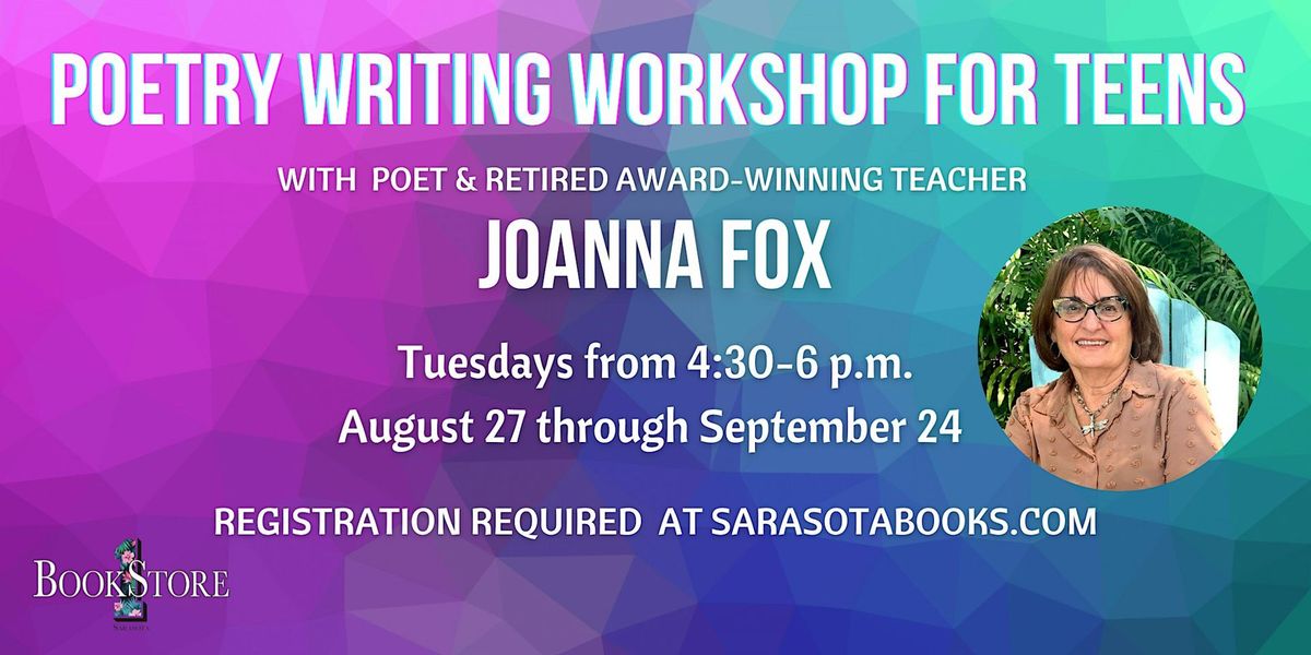 Poetry Writing Workshop for Teens with Joanna Fox