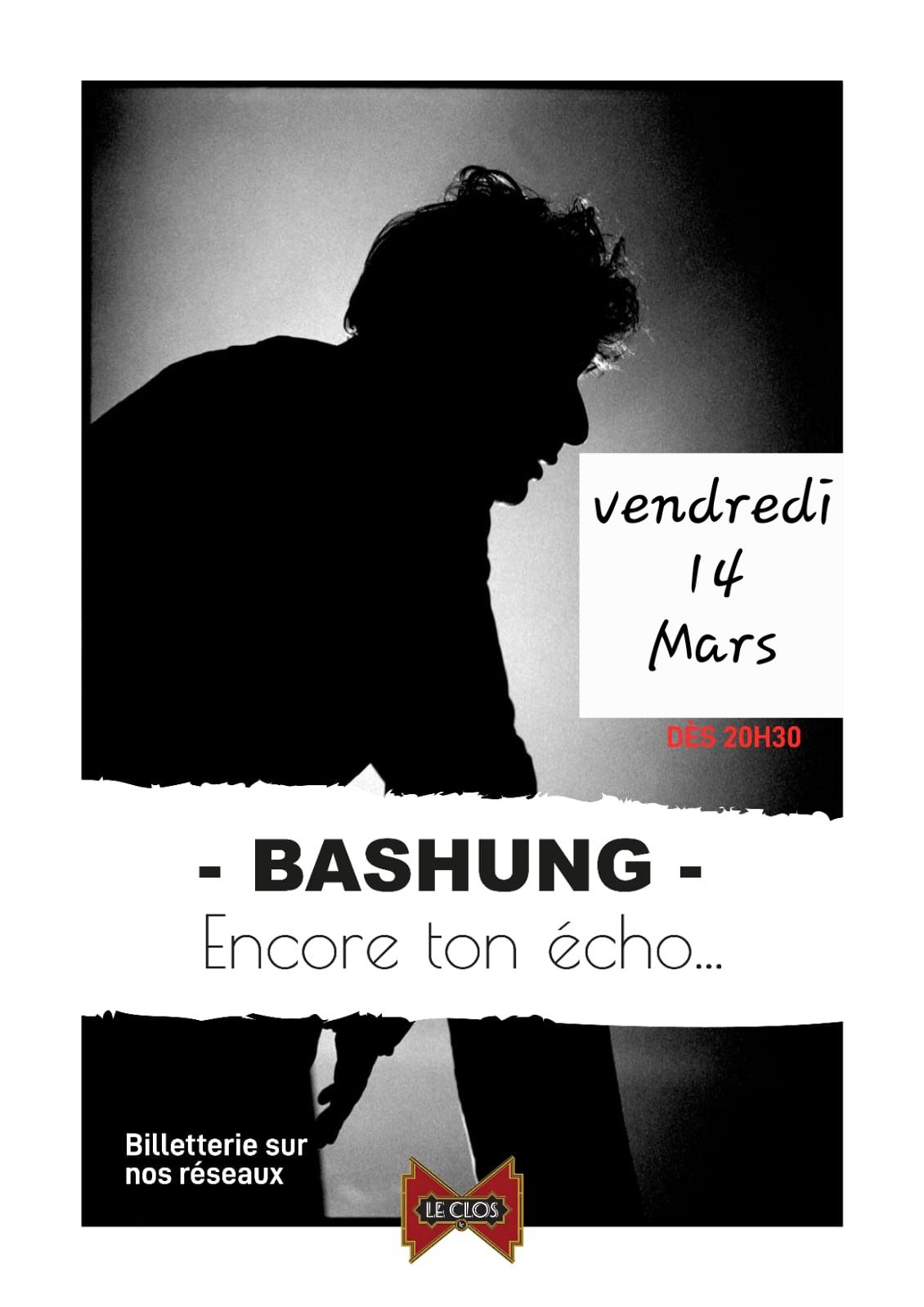 - Bashung - Encore ton \u00e9cho...