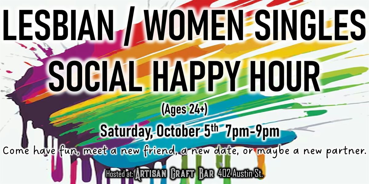 Copy of Lesbian \/ Women's - Singles Social Happy Hour