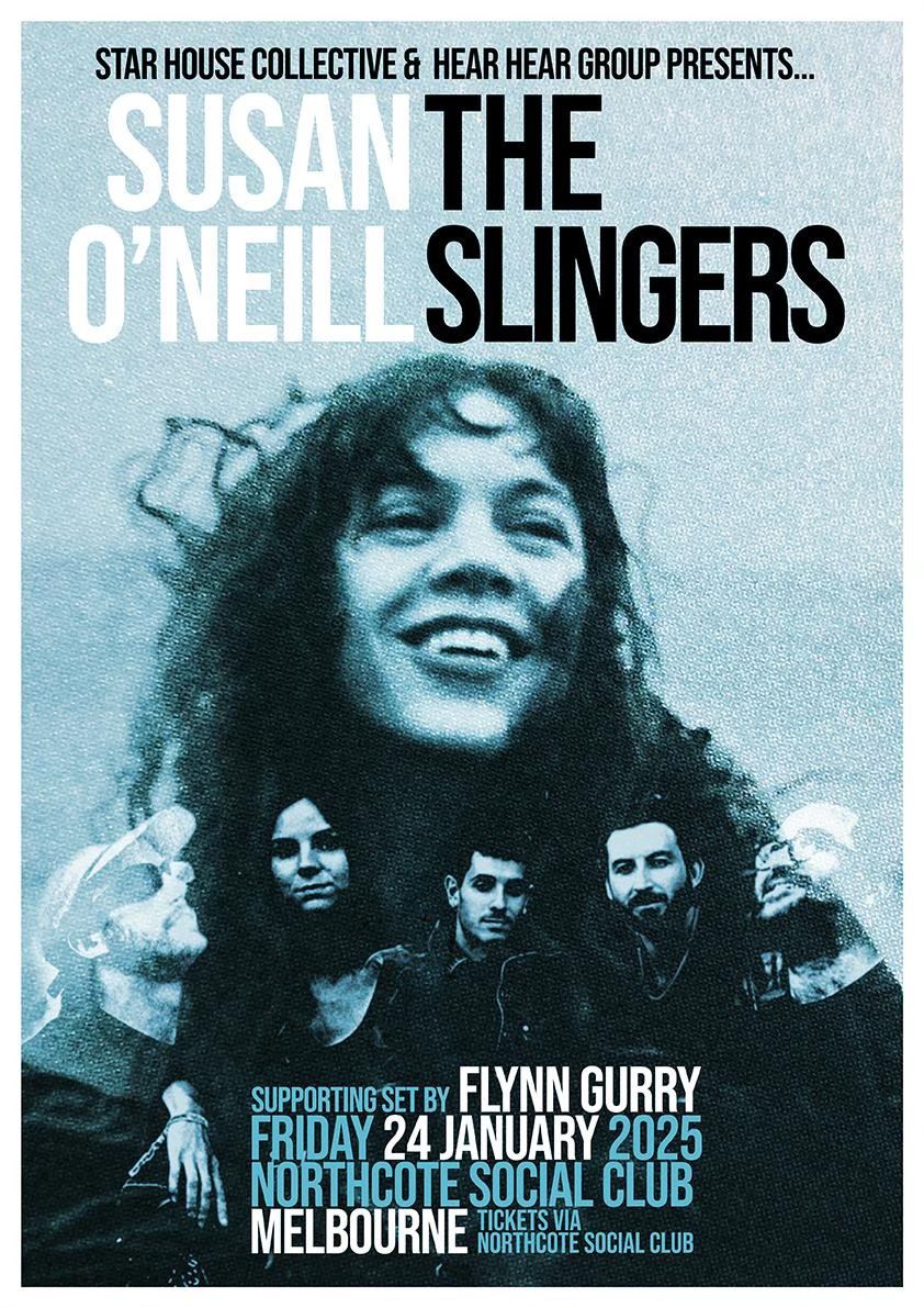 Susan O'Neill + The Slingers + Flynn Gurry in Melbourne 