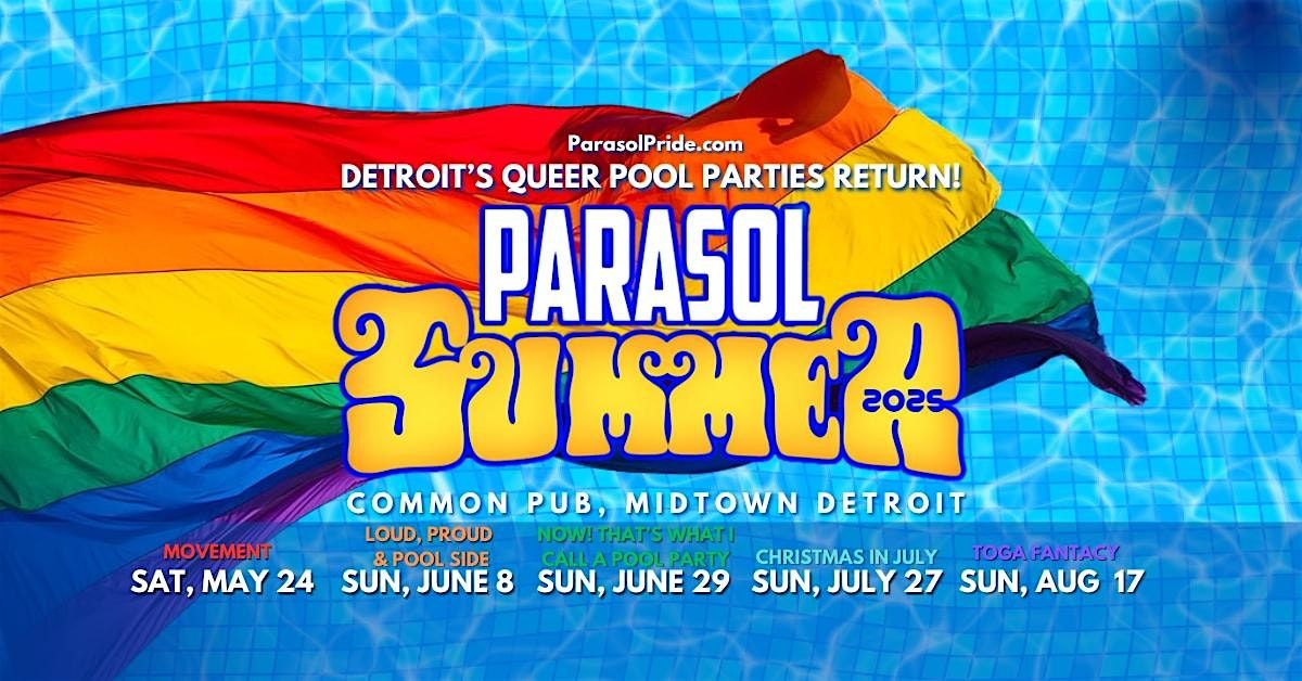 PARASOL Pool Parties - Summer Series