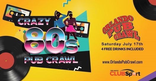 The 15th Annual Crazy 80's Pub Crawl