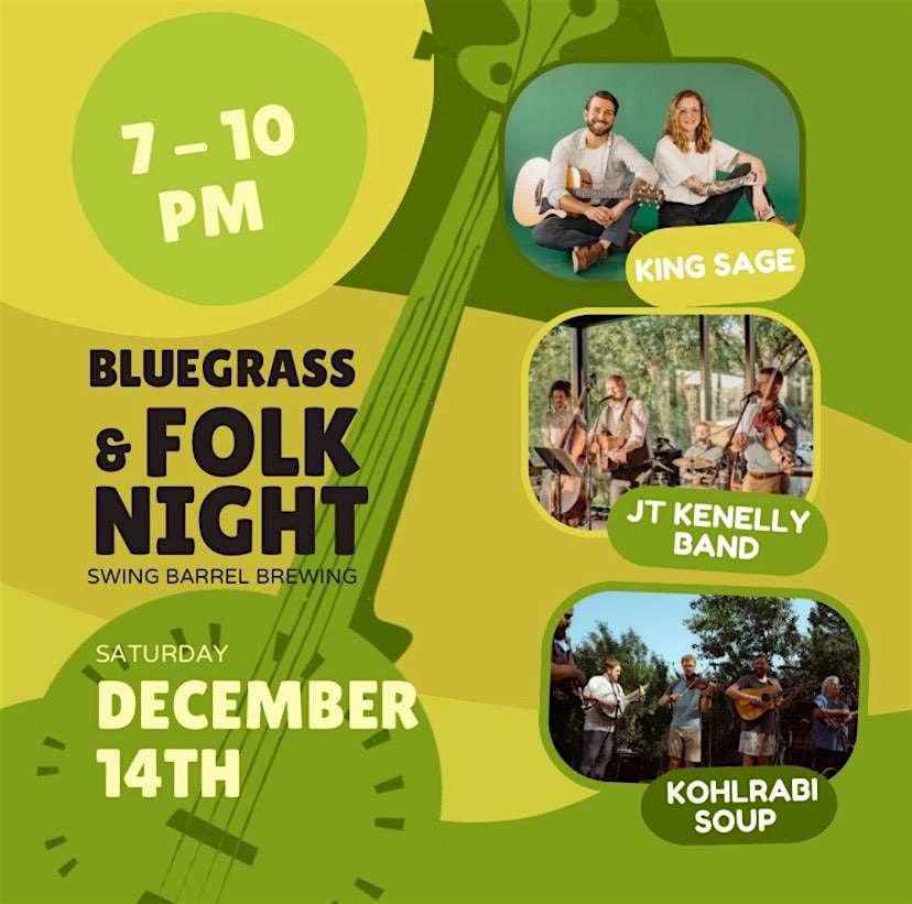 Bluegrass & Folk Night @ Swing Barrel!