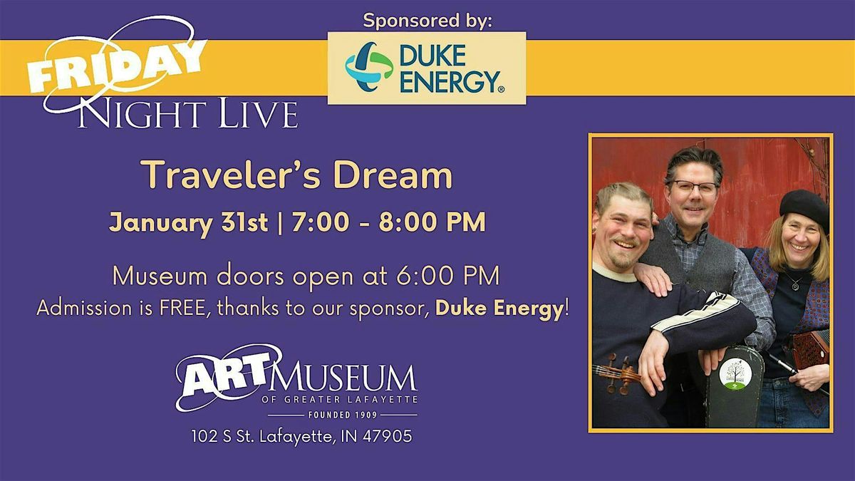 January Friday Night Live with Traveler's Dream