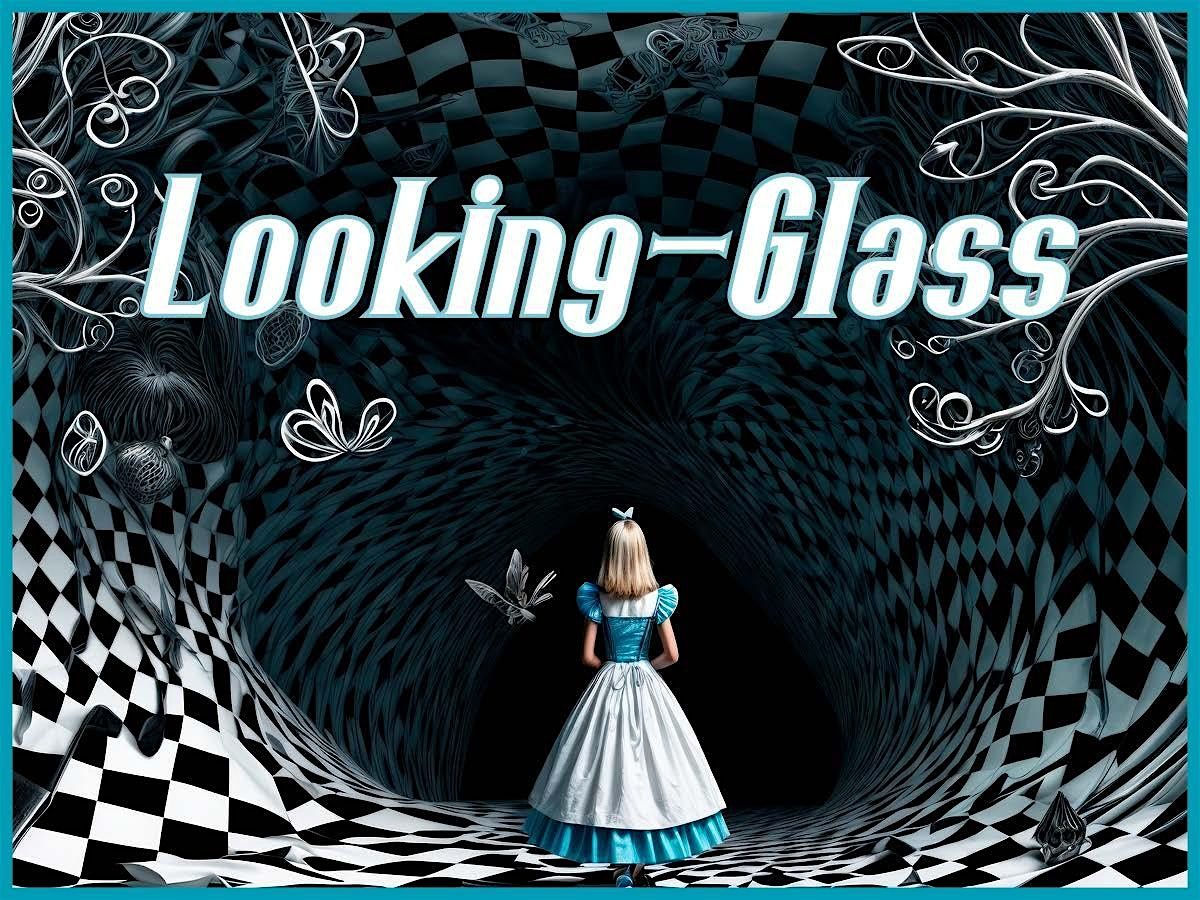 Looking-Glass