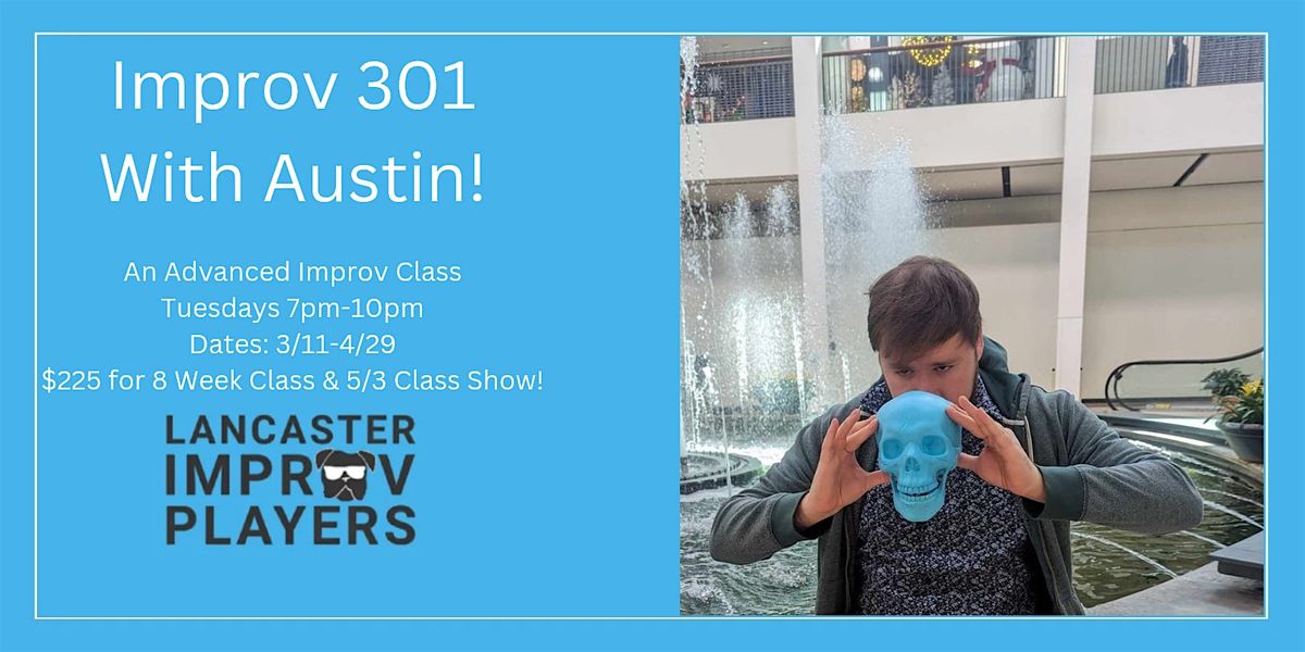 Improv 301 with AUSTIN