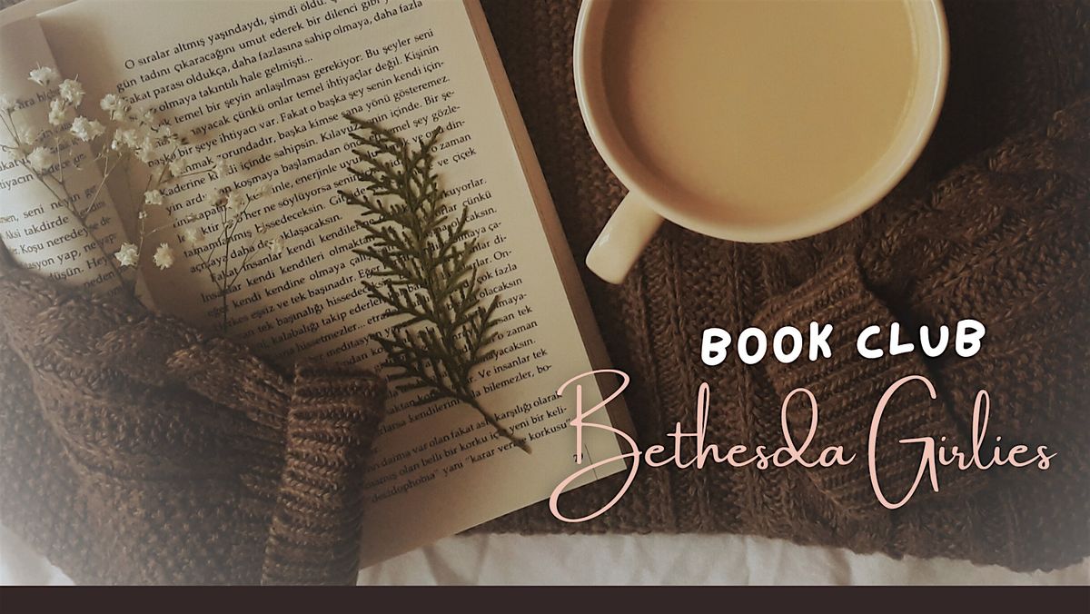 Bethesda Girlies: August Book Club