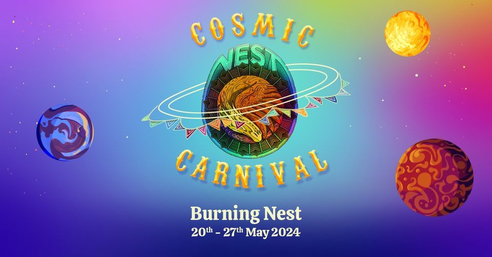 Burning Nest 2024: Cosmic Carnival