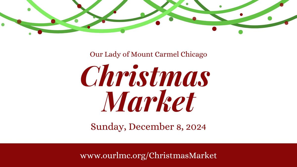 Our Lady of Mount Carmel Church Christmas Market 2024