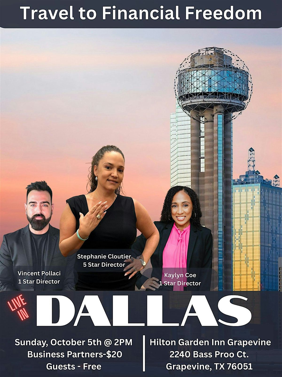 Travel  to Financial Freedom Live in Dallas