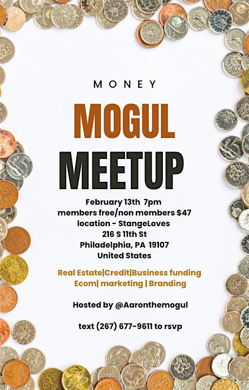 Mogul Money MeetUP