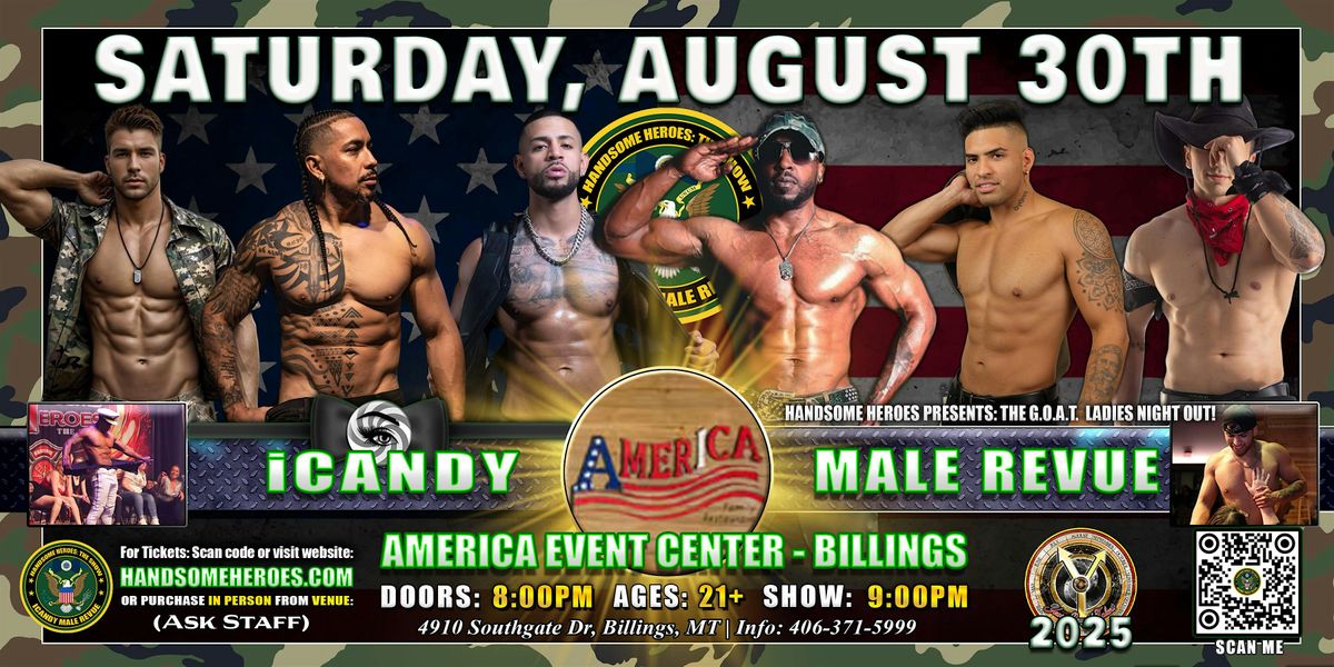 Billings, MT - iCandy Male Revue @America Event Center