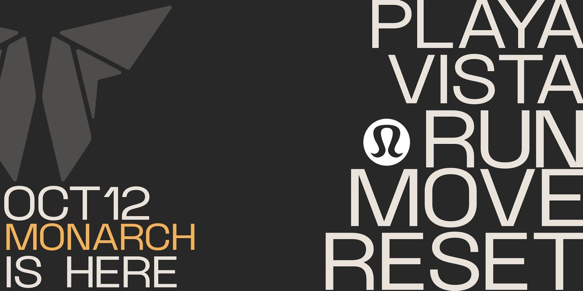 Explore the Ecosystem: Monarch Playa Vista