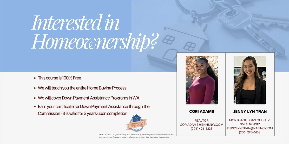 Down Payment Assistance and First Time Home Owners Class