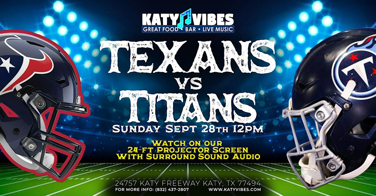 Texans vs Titans Watch Party