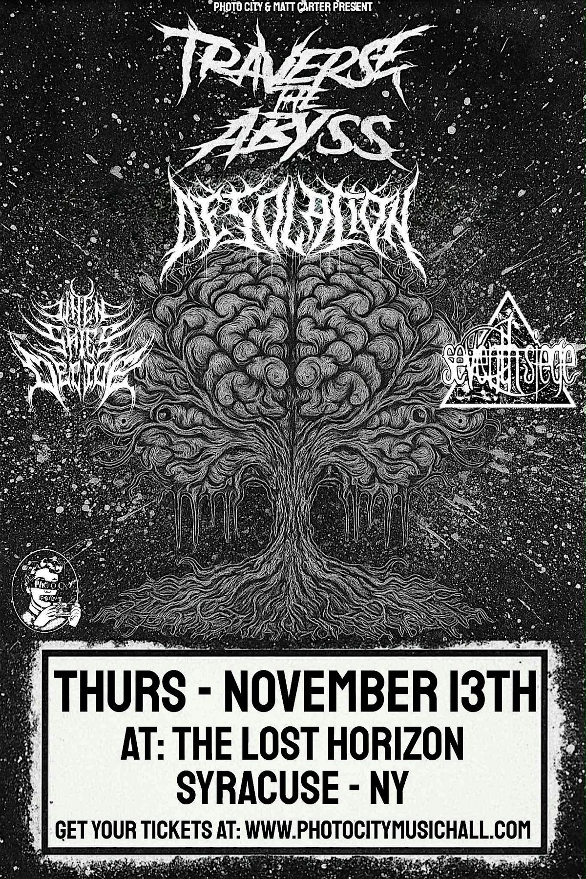 Traverse The Abyss & Desolation - Syracuse, NY