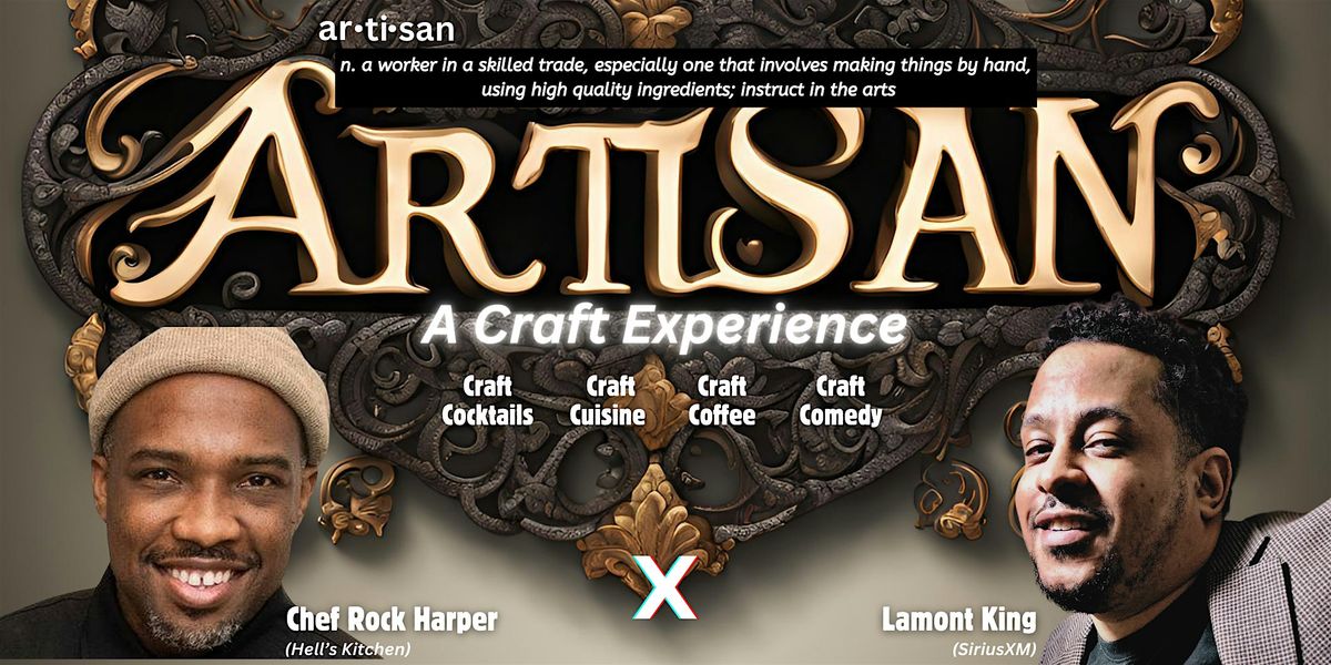 Artisan: A Craft Experience @HillPrinceBar