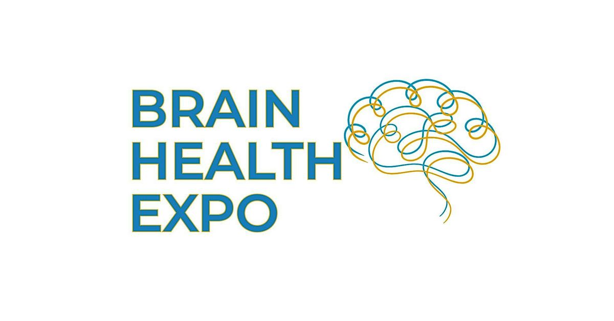 BRAIN HEALTH EXPO presented by Axiom Brain Health