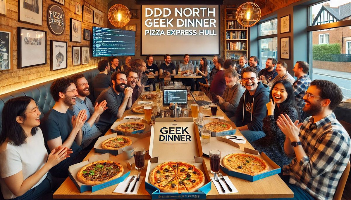 DDD North 2025 Geek Dinner