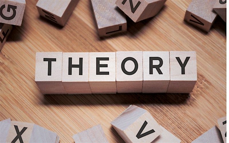 Theory Development Workshop (& Lunch) -- Part 2 (Friday, 11\/8, SU 413)