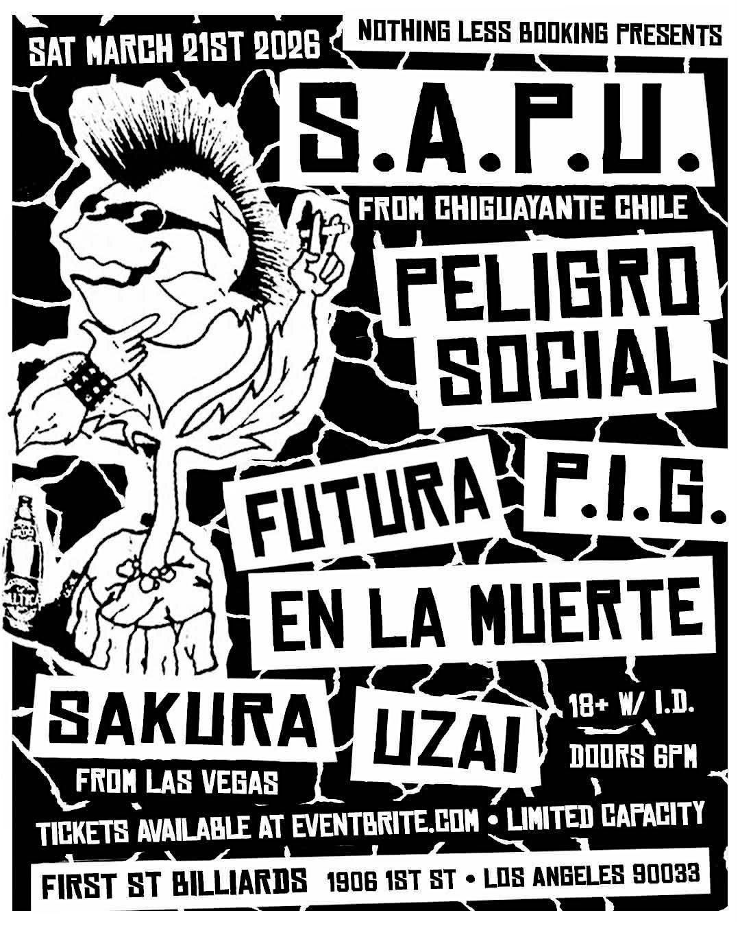 SAPU (Chile) & PELIGRO SOCIAL @ FIRST ST BILLIARDS