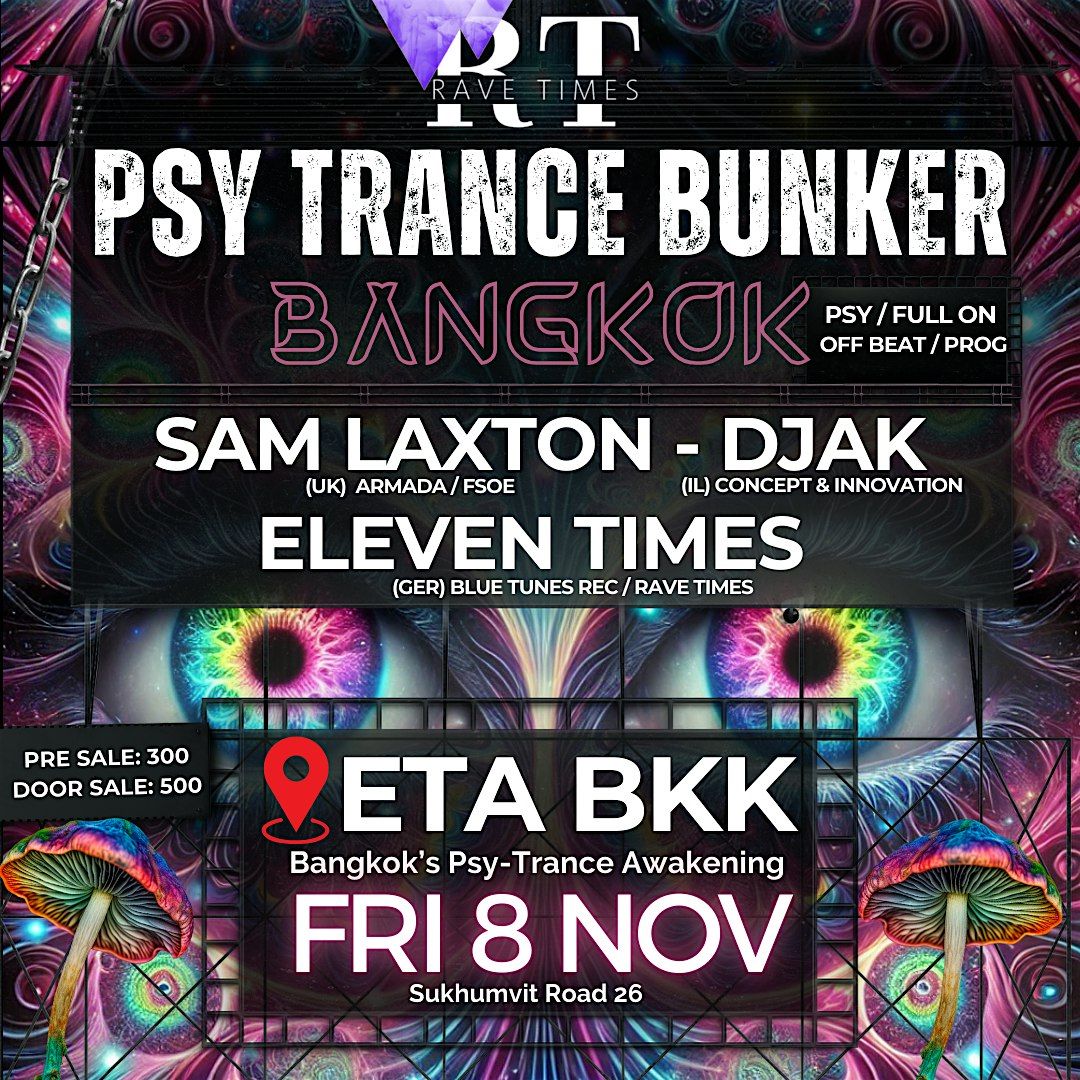 PSY-Trance Bunker BANGKOK, ETA Club, by Rave Times