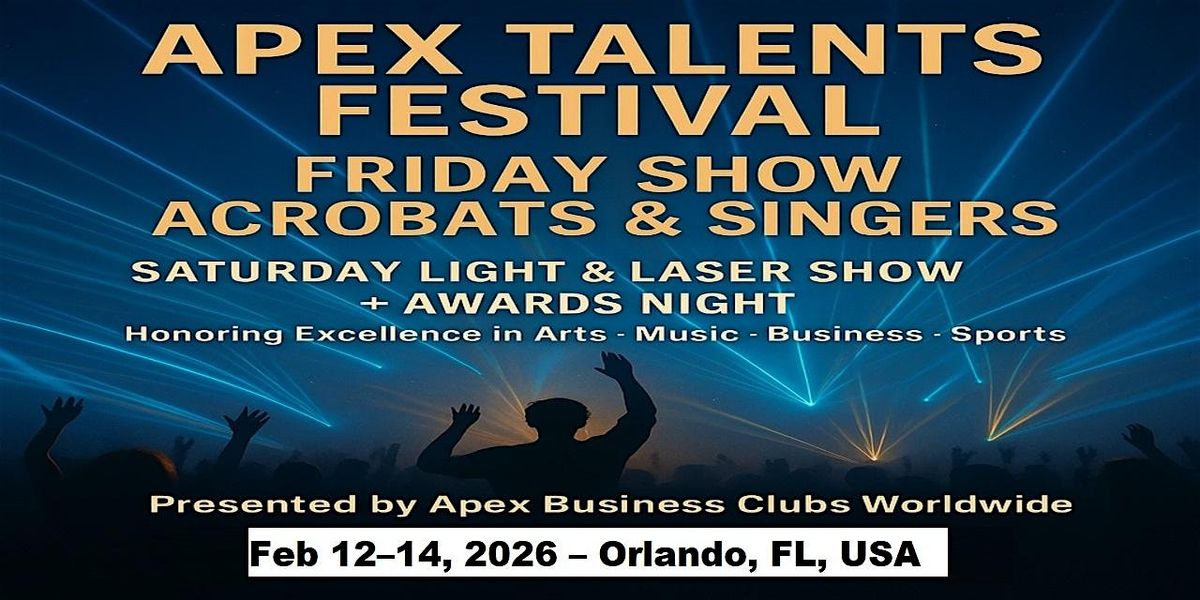 Apex Talent Shows in Orlando, FL, USA