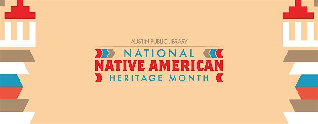 Native American Heritage Month Celebration at The Central Library