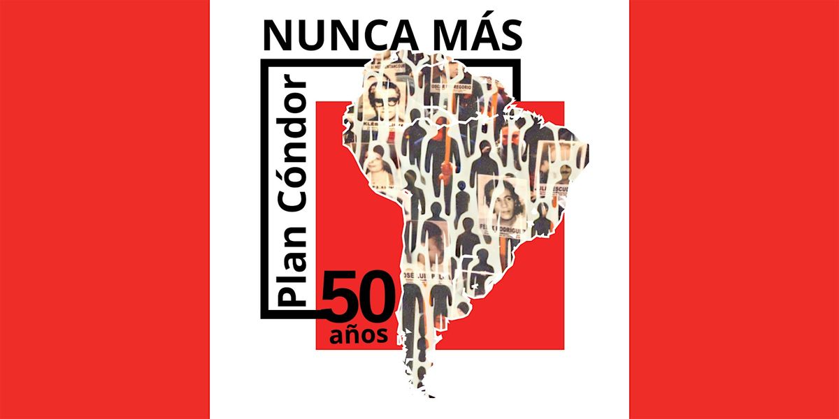 Roundtable - 50 Years after Operation Condor (Hybrid event)