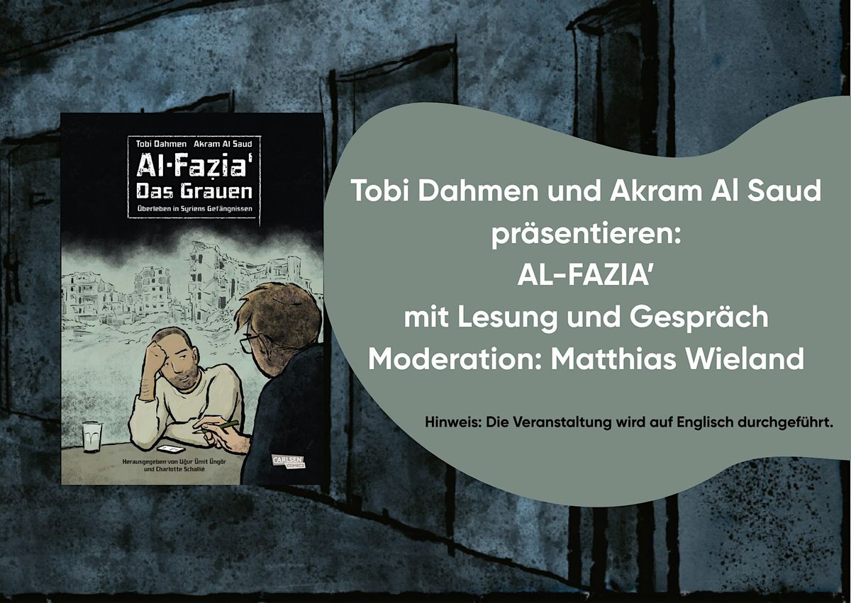 Tobi Dahmen und Akram Al Saud pr\u00e4sentieren: AL-FAZIA\u2019