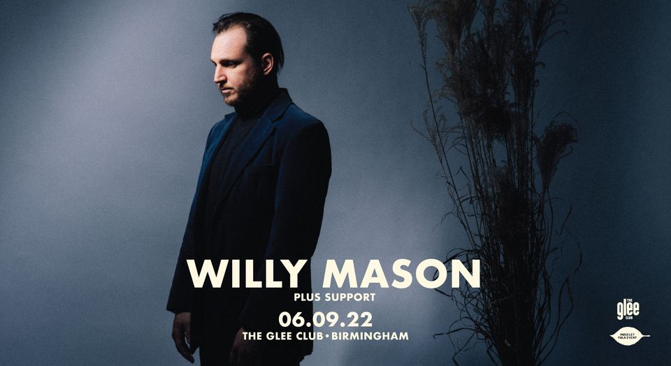 Willy Mason + Sophie Jamieson l Birmingham