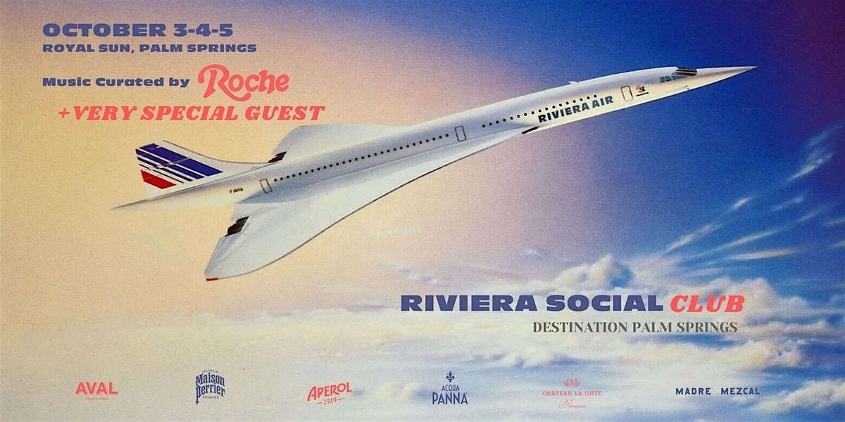 Riviera Social Club [Palm Springs Hotel Takeover]