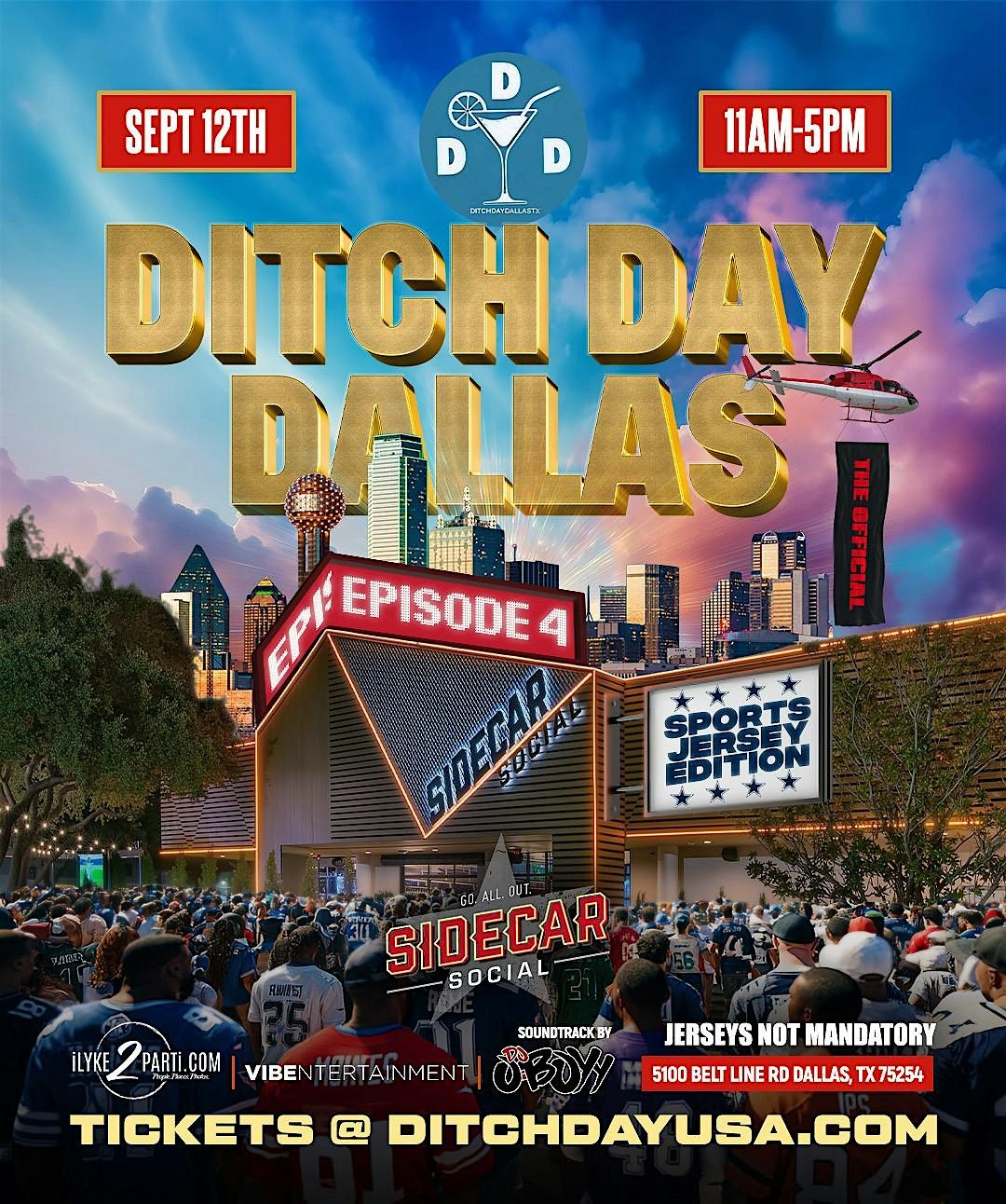DITCH DAY DALLAS EP.4 "Sports Jersey Edition"