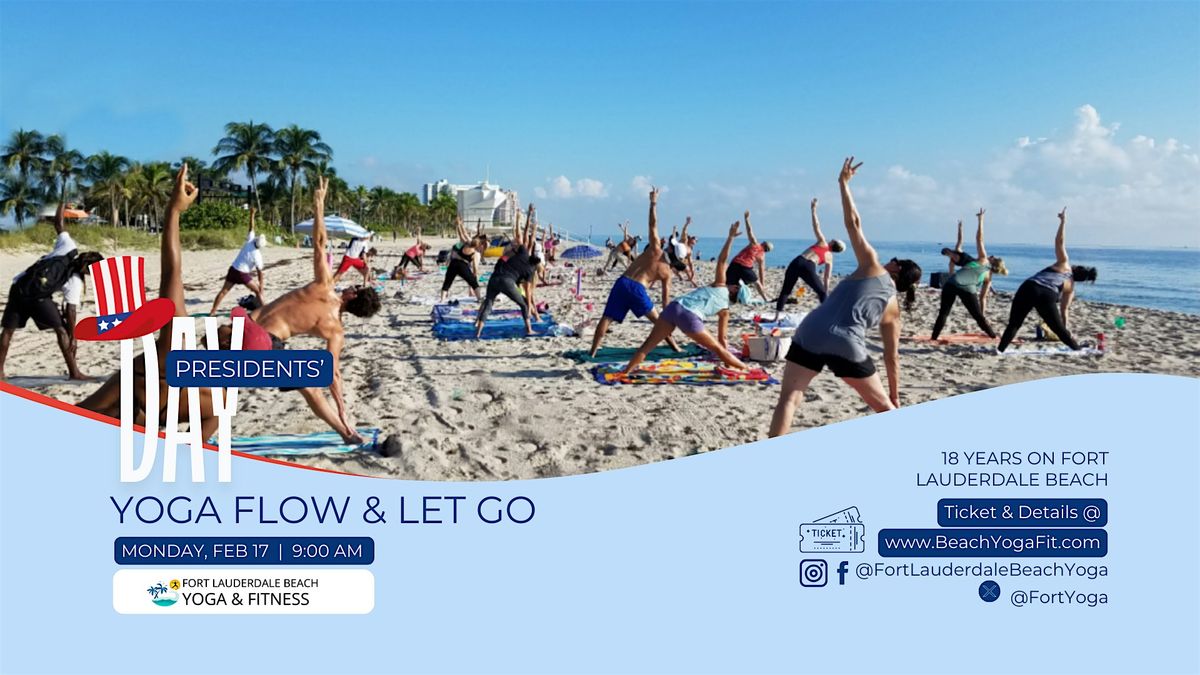 Presidents' Day Beach Yoga Flow and Let Go : Fort Lauderdale Beach