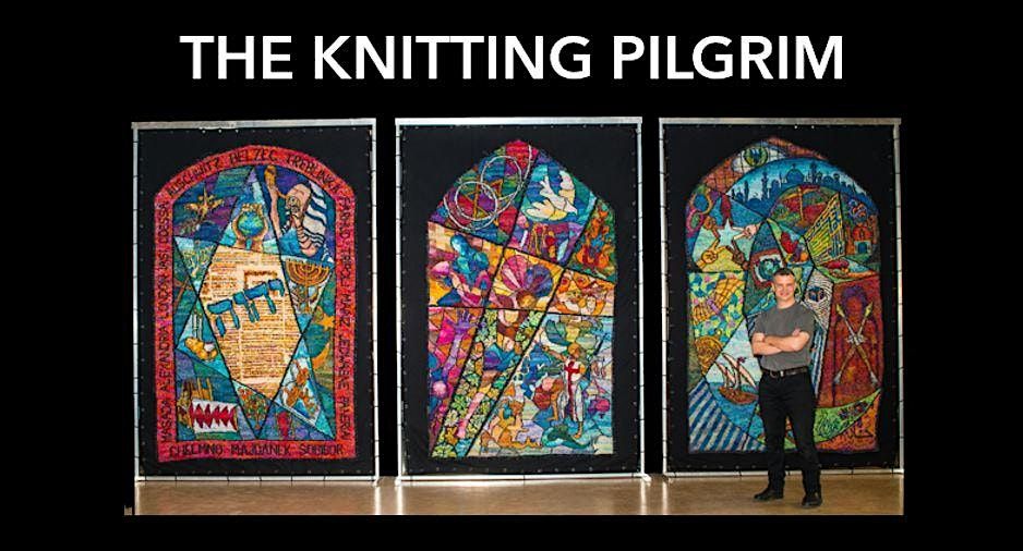 The Guelph Seminar Presents - The Knitting Pilgrim - Kirk Dunn